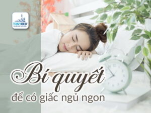 bí quyết để có giấc ngủ ngon