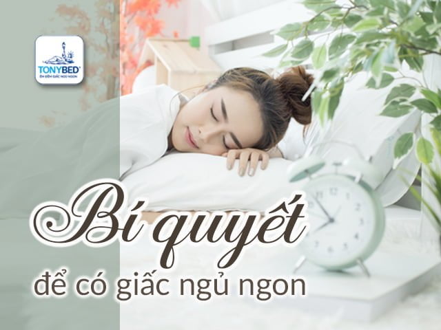bí quyết để có giấc ngủ ngon