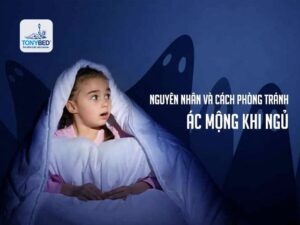 nguyên nhân và cách phòng tránh gặp ác mộng