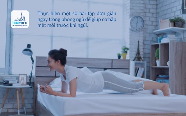 Thường xuyên tập luyện thể dục thể thao chất lượng giấc ngủ của bạn sẽ được cải thiện