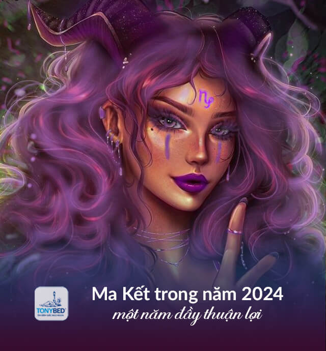 Xem tử vi 12 cung hoàng đạo năm 2024 10 Cung Ma Kết