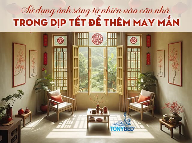 Sử dụng ánh sáng tự nhiên tăng sinh khí rướt tài lộc