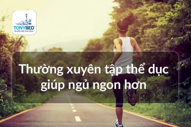 Bật mí 15 cách đơn giản để có giấc ngủ ngon 3 Thường xuyên tập luyện thể thao
