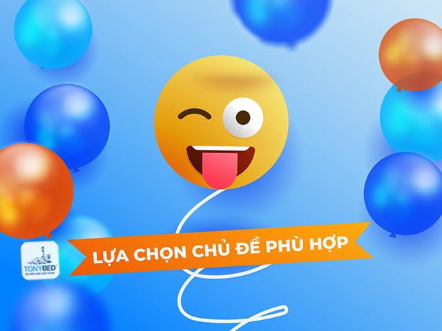Lựa chon chủ đề phù hợp