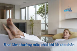 5 sai lam thuong mac phai khi ke cao chan cho nguoi bi gian tinh mach