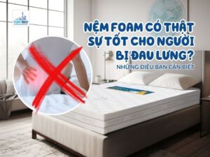 nem-foam-co-that-su-tot-cho-nguoi-bi-dau-lung